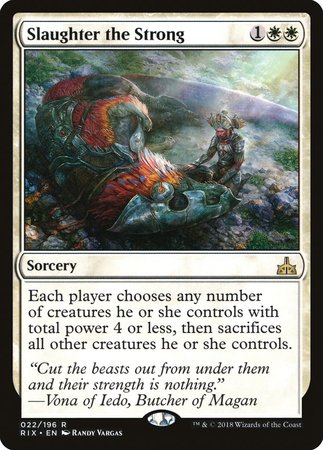 Slaughter the Strong [Rivals of Ixalan] | Exor Games New Glasgow