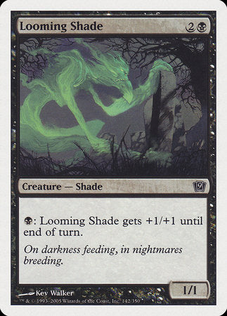 Looming Shade [Ninth Edition] | Exor Games New Glasgow