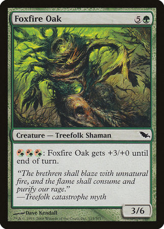 Foxfire Oak [Shadowmoor] | Exor Games New Glasgow