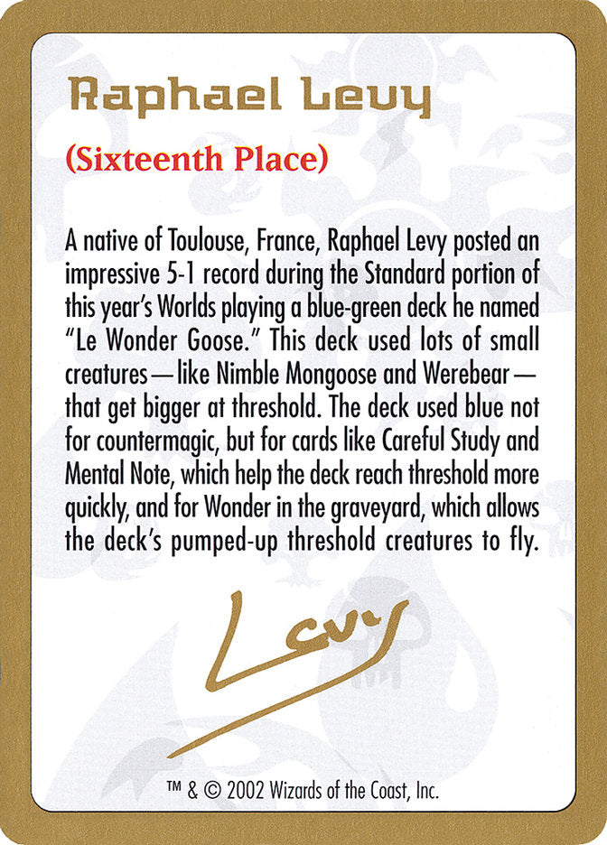 Raphael Levy Bio [World Championship Decks 2002] | Exor Games New Glasgow