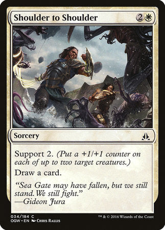 Shoulder to Shoulder [Oath of the Gatewatch] | Exor Games New Glasgow