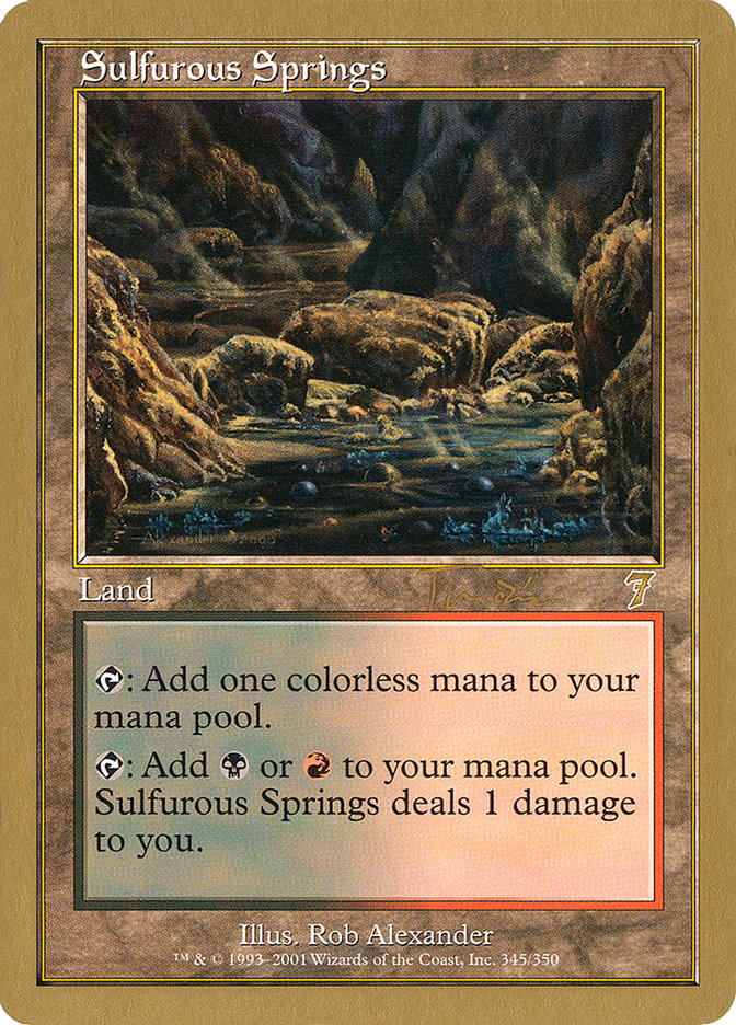 Sulfurous Springs (Jan Tomcani) [World Championship Decks 2001] | Exor Games New Glasgow