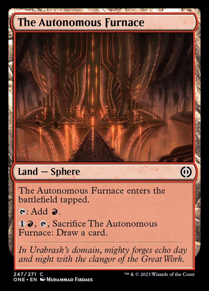 The Autonomous Furnace [Phyrexia: All Will Be One] | Exor Games New Glasgow