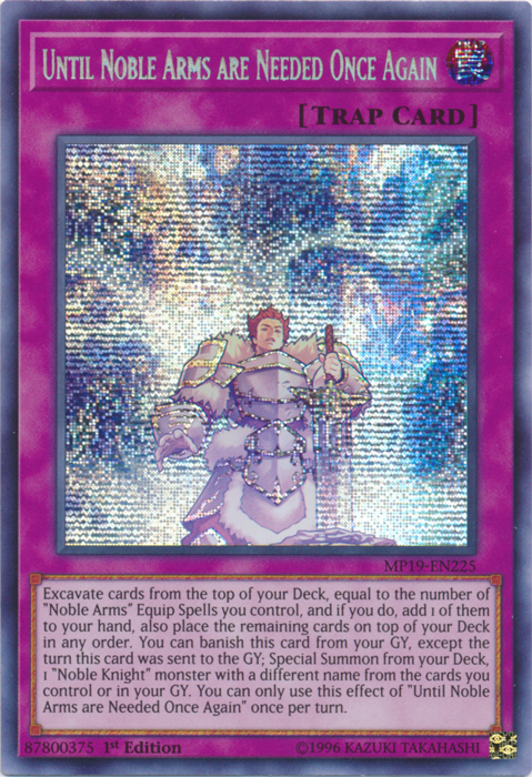 Until Noble Arms are Needed Once Again [MP19-EN225] Prismatic Secret Rare | Exor Games New Glasgow