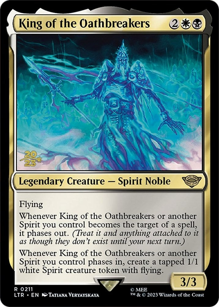 King of the Oathbreakers [The Lord of the Rings: Tales of Middle-Earth Prerelease Promos] | Exor Games New Glasgow