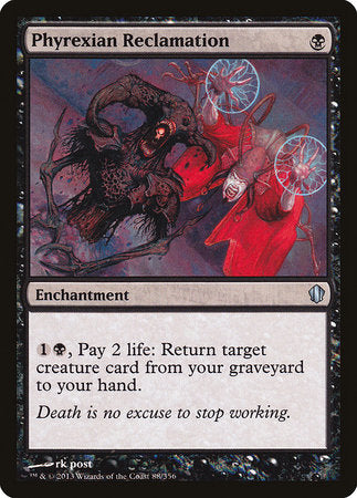 Phyrexian Reclamation [Commander 2013] | Exor Games New Glasgow