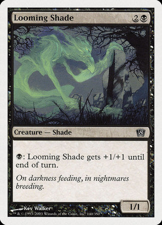 Looming Shade [Eighth Edition] | Exor Games New Glasgow