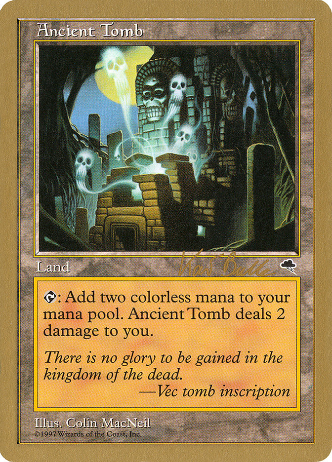 Ancient Tomb (Kai Budde) [World Championship Decks 1999] | Exor Games New Glasgow