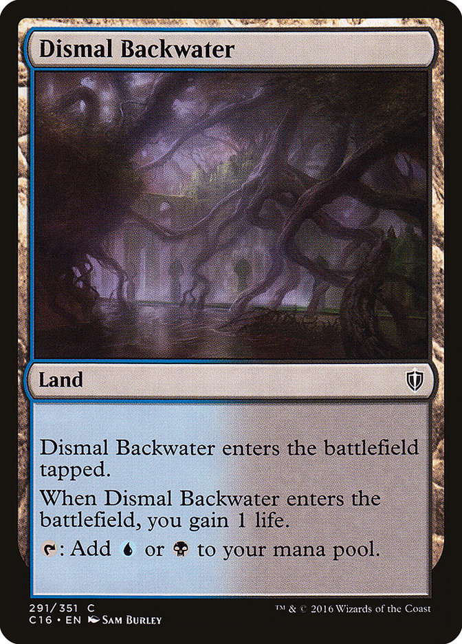 Dismal Backwater [Commander 2016] | Exor Games New Glasgow