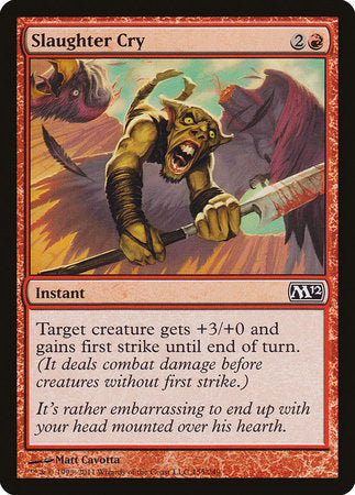 Slaughter Cry [Magic 2012] | Exor Games New Glasgow