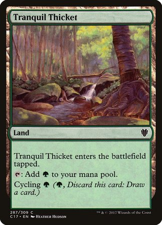 Tranquil Thicket [Commander 2017] | Exor Games New Glasgow