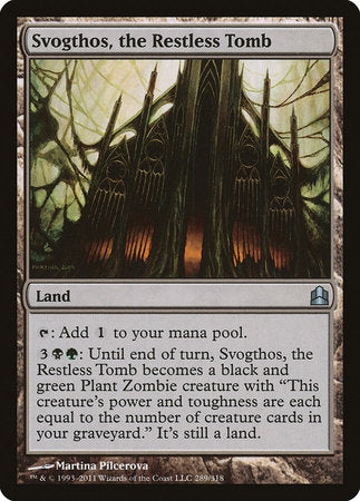 Svogthos, the Restless Tomb [Commander 2011] | Exor Games New Glasgow