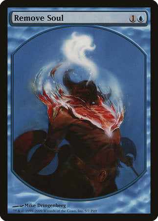 Remove Soul [Magic Player Rewards 2009] | Exor Games New Glasgow