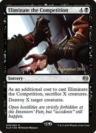 Eliminate the Competition [Kaladesh Promos] | Exor Games New Glasgow