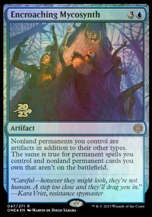 Encroaching Mycosynth [Phyrexia: All Will Be One Prerelease Promos] | Exor Games New Glasgow