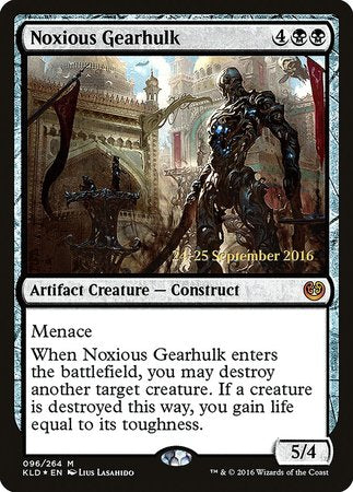 Noxious Gearhulk [Kaladesh Promos] | Exor Games New Glasgow