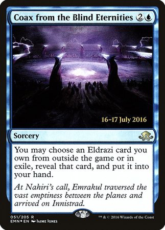 Coax from the Blind Eternities [Eldritch Moon Promos] | Exor Games New Glasgow