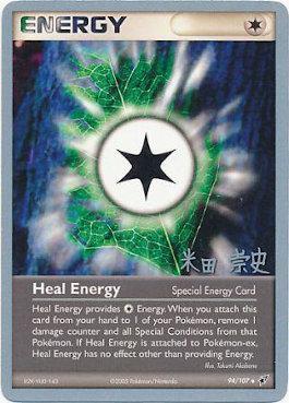 Heal Energy (94/107) (Dark Tyranitar Deck - Takashi Yoneda) [World Championships 2005] | Exor Games New Glasgow