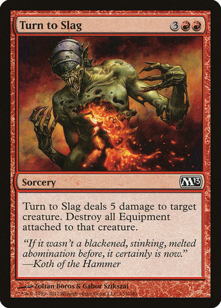 Turn to Slag [Magic 2013] | Exor Games New Glasgow