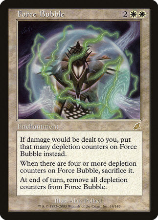 Force Bubble [Scourge] | Exor Games New Glasgow