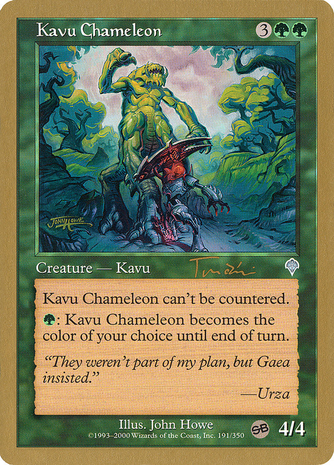 Kavu Chameleon (Jan Tomcani) (SB) [World Championship Decks 2001] | Exor Games New Glasgow