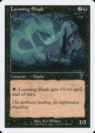 Looming Shade [Seventh Edition] | Exor Games New Glasgow