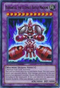 Barbaroid, the Ultimate Battle Machine [YG08-EN001] Ultra Rare | Exor Games New Glasgow