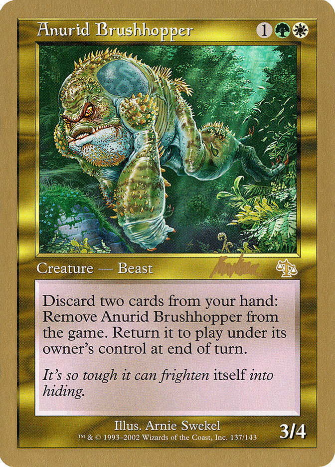 Anurid Brushhopper (Brian Kibler) [World Championship Decks 2002] | Exor Games New Glasgow