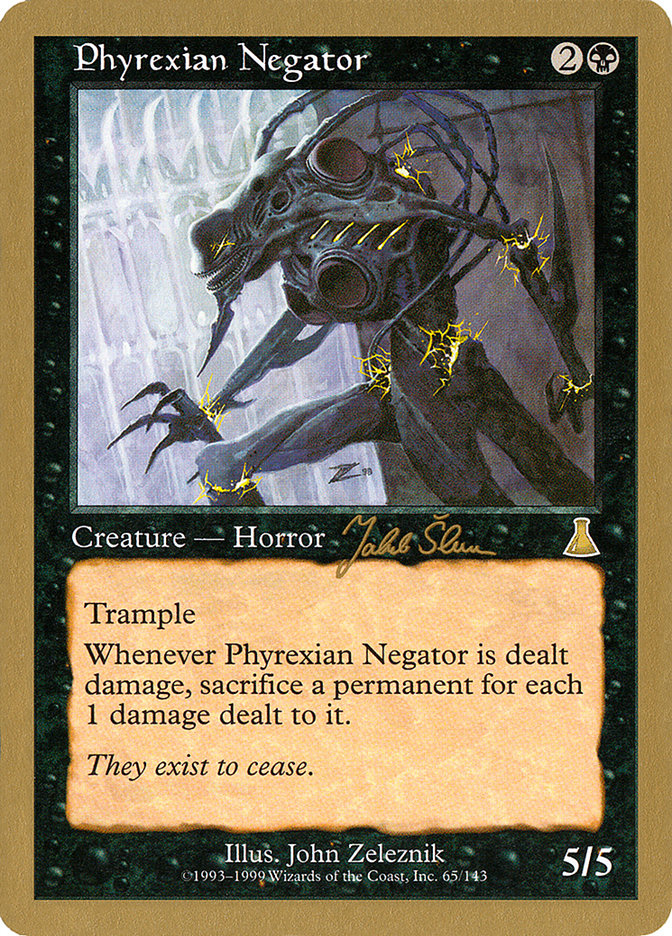 Phyrexian Negator (Jakub Slemr) [World Championship Decks 1999] | Exor Games New Glasgow