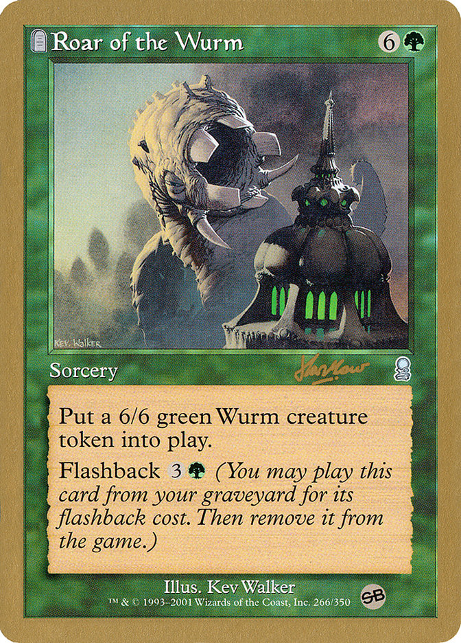 Roar of the Wurm (Sim Han How) (SB) [World Championship Decks 2002] | Exor Games New Glasgow