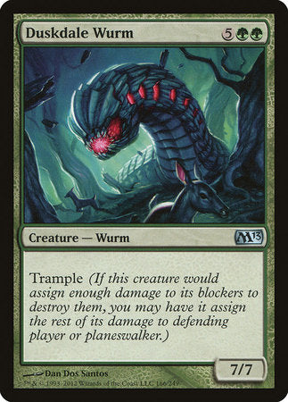 Duskdale Wurm [Magic 2013] | Exor Games New Glasgow