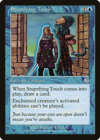 Stupefying Touch [Torment] | Exor Games New Glasgow