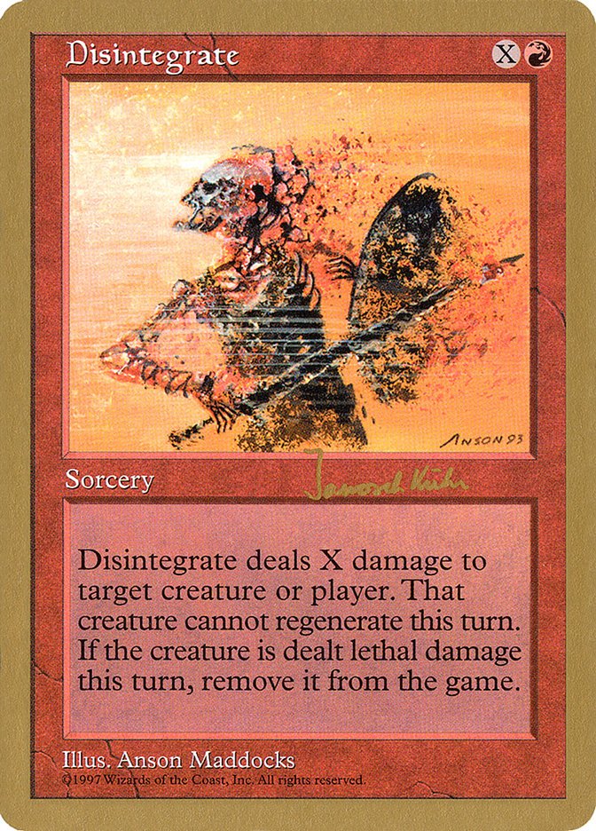 Disintegrate (Janosch Kuhn) [World Championship Decks 1997] | Exor Games New Glasgow