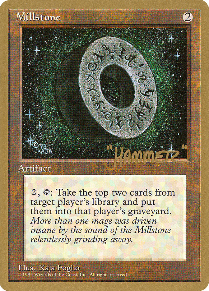 Millstone (Shawn "Hammer" Regnier) [Pro Tour Collector Set] | Exor Games New Glasgow