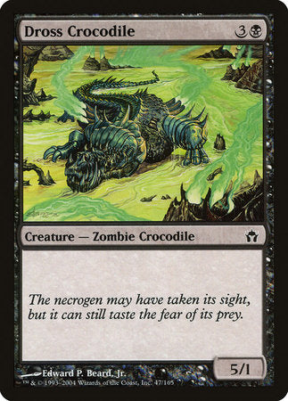 Dross Crocodile [Fifth Dawn] | Exor Games New Glasgow