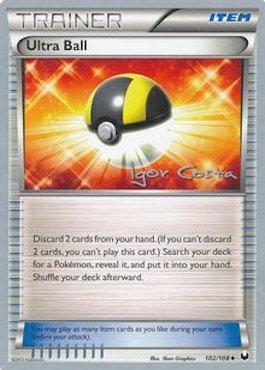 Ultra Ball (102/108) (Pesadelo Prism - Igor Costa) [World Championships 2012] | Exor Games New Glasgow