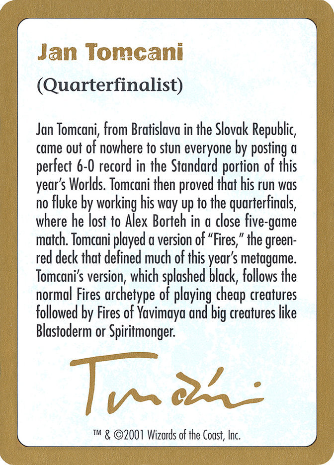 Jan Tomcani Bio [World Championship Decks 2001] | Exor Games New Glasgow