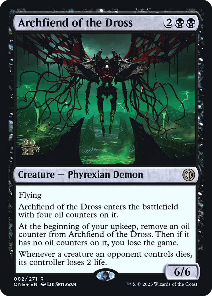 Archfiend of the Dross [Phyrexia: All Will Be One Prerelease Promos] | Exor Games New Glasgow