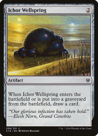 Ichor Wellspring [Commander 2016] | Exor Games New Glasgow