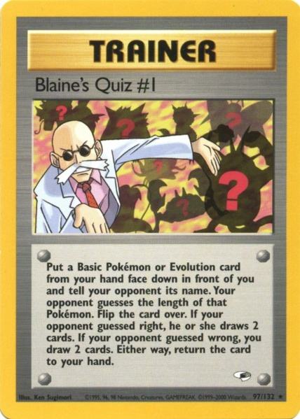 Blaine's Quiz #1 (97/132) [Gym Heroes Unlimited] | Exor Games New Glasgow