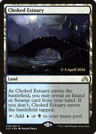 Choked Estuary [Shadows over Innistrad Promos] | Exor Games New Glasgow