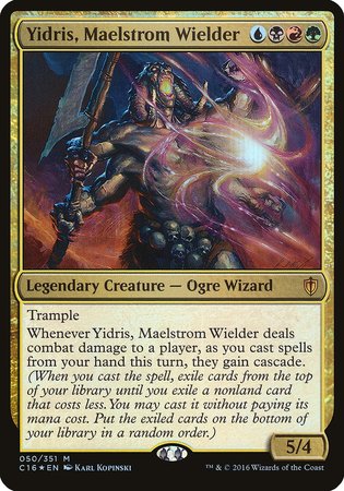 Yidris, Maelstrom Wielder (Commander 2016) [Commander 2016 Oversized] | Exor Games New Glasgow