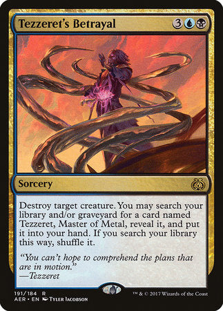 Tezzeret's Betrayal [Aether Revolt] | Exor Games New Glasgow