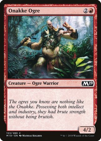 Onakke Ogre [Core Set 2019] | Exor Games New Glasgow