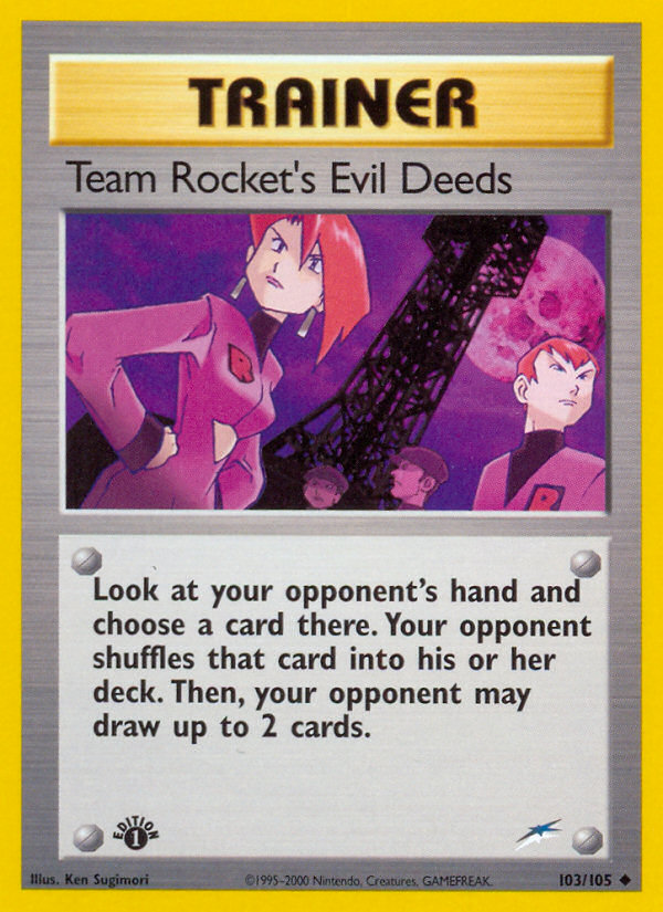 Team Rocket's Evil Deeds (103/105) [Neo Destiny 1st Edition] | Exor Games New Glasgow