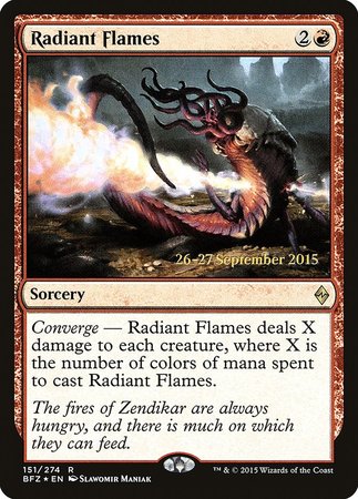 Radiant Flames [Battle for Zendikar Promos] | Exor Games New Glasgow