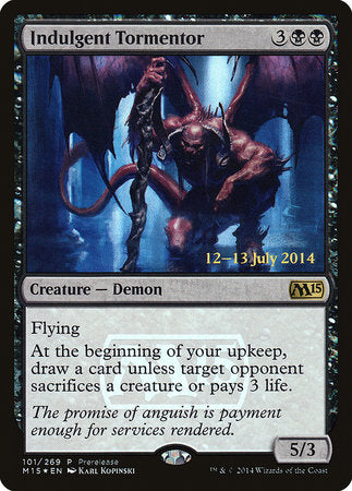 Indulgent Tormentor [Magic 2015 Promos] | Exor Games New Glasgow