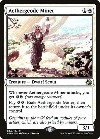 Aethergeode Miner [Aether Revolt Promos] | Exor Games New Glasgow