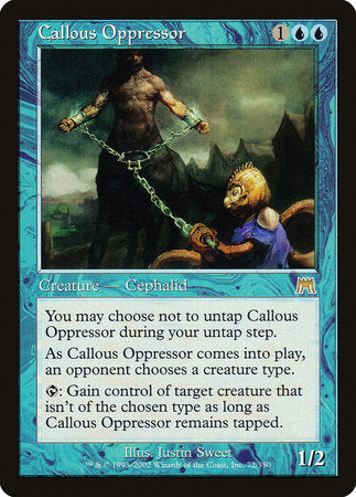 Callous Oppressor [Onslaught] | Exor Games New Glasgow