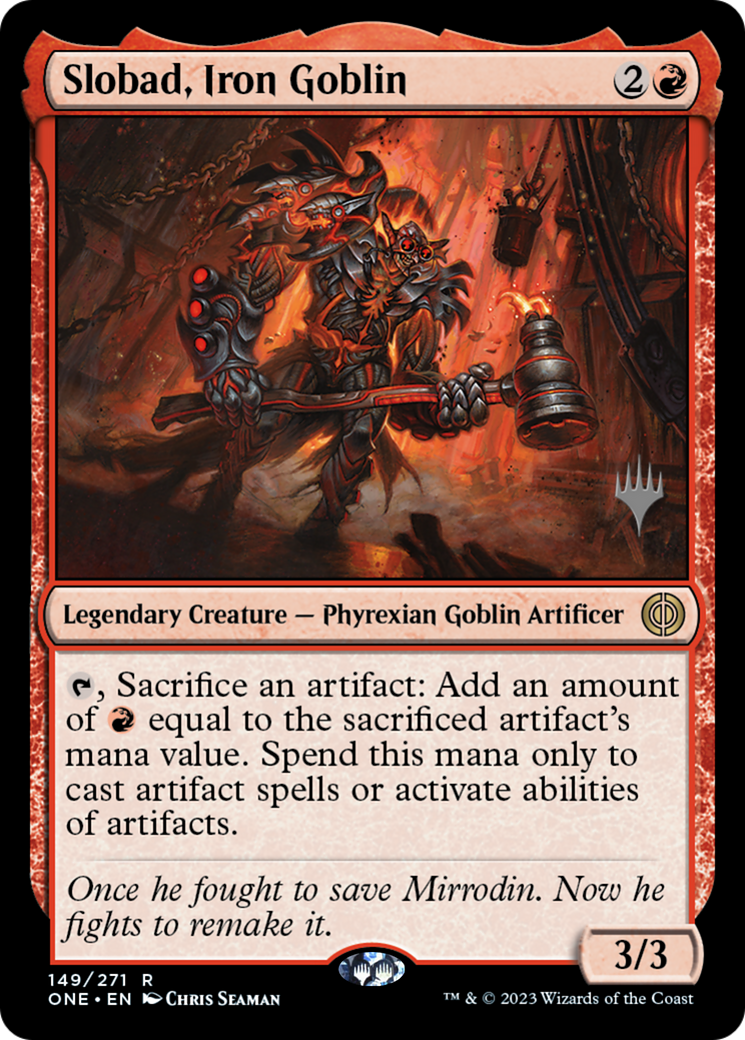 Slobad, Iron Goblin (Promo Pack) [Phyrexia: All Will Be One Promos] | Exor Games New Glasgow